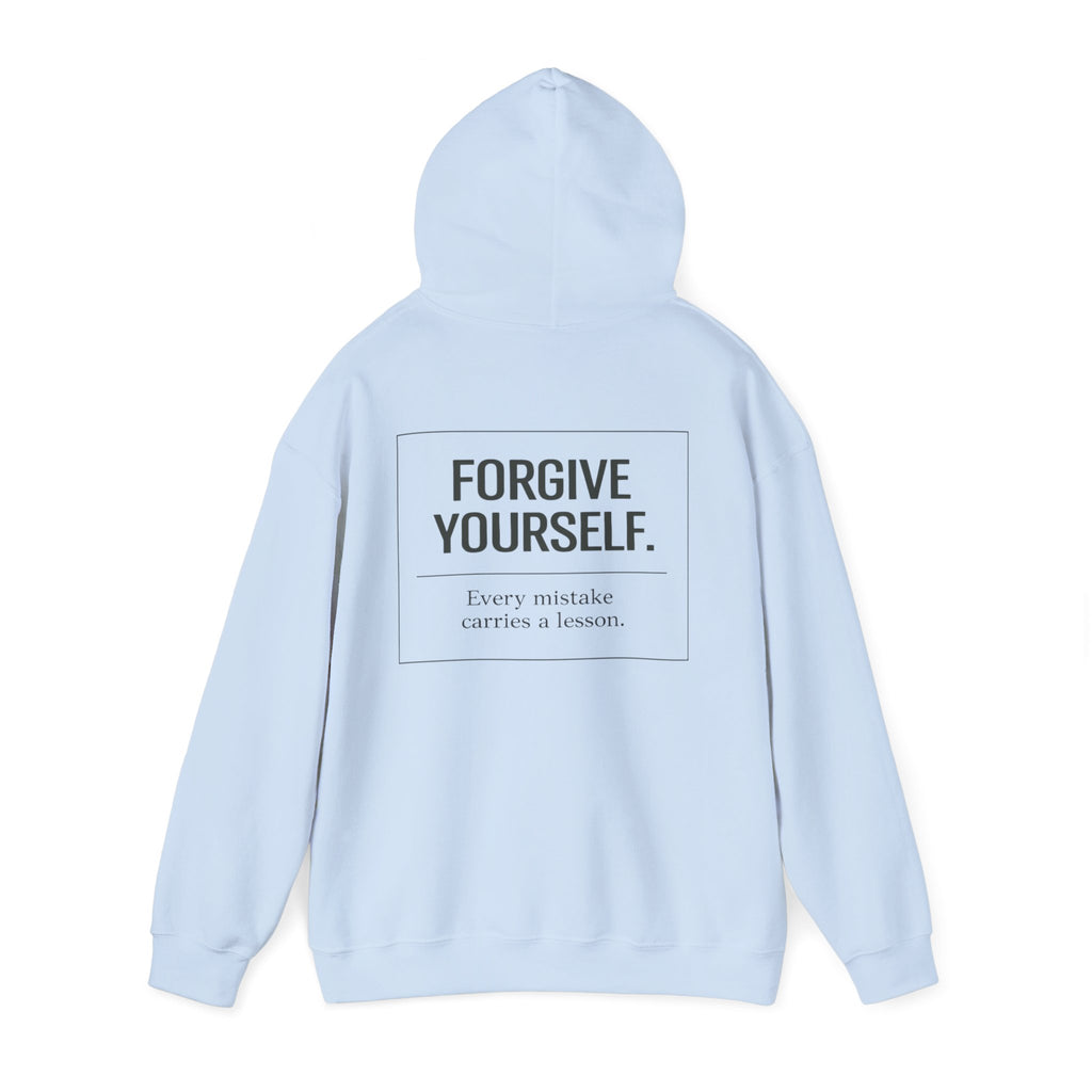Forgive Yourself Hoodie — Minimal Mental Health Motivational Sweatshirt