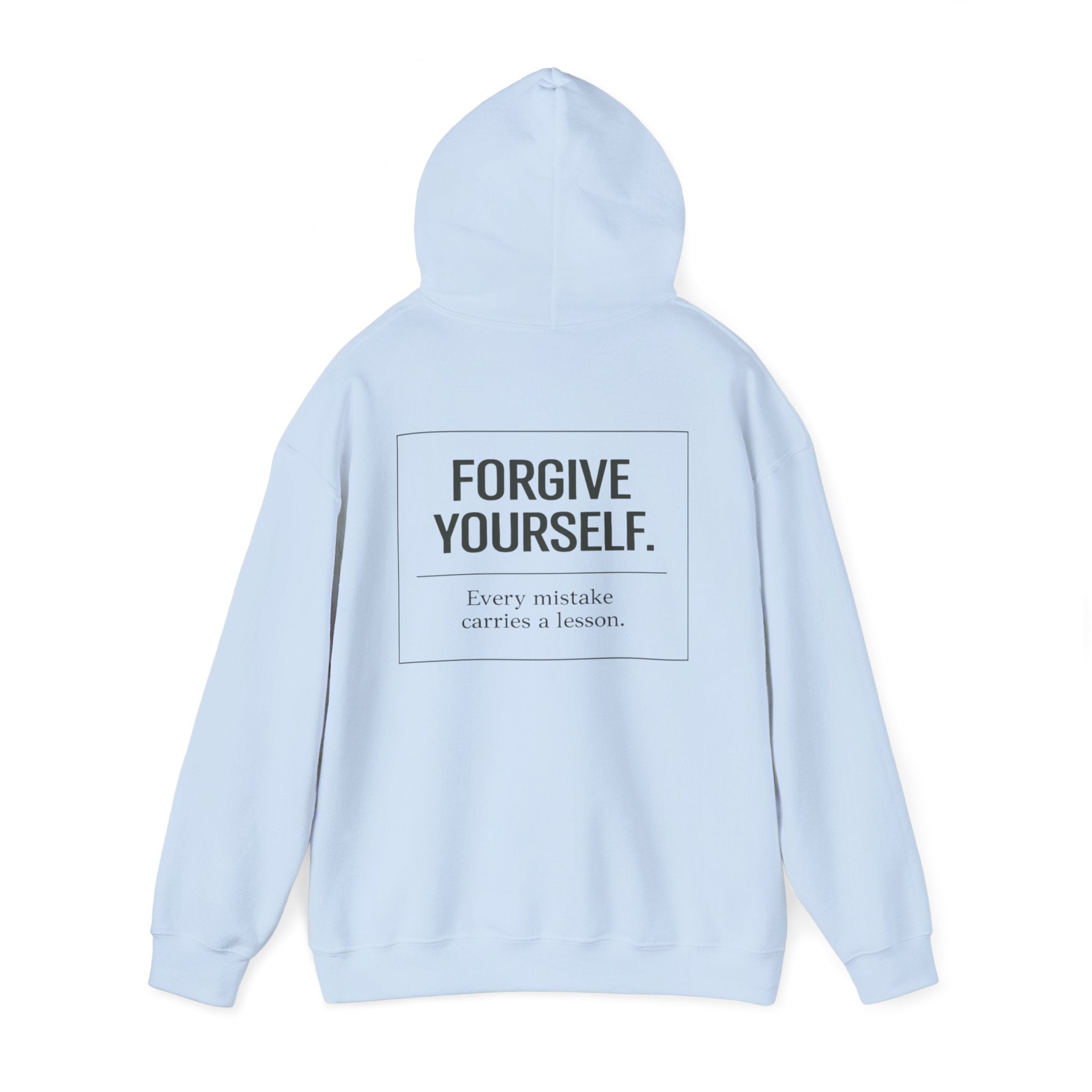 Forgive Yourself Hoodie — Minimal Mental Health Motivational Sweatshirt