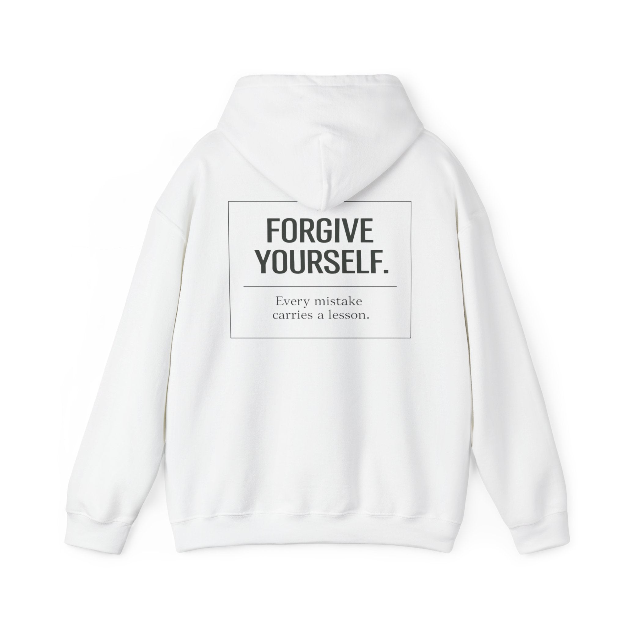 Forgive Yourself Hoodie — Minimal Mental Health Motivational Sweatshirt