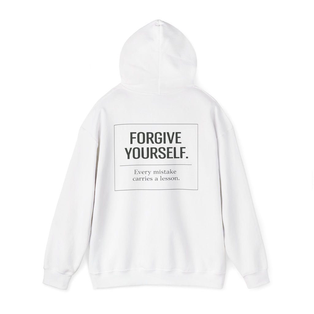 Forgive Yourself Hoodie — Minimal Mental Health Motivational Sweatshirt