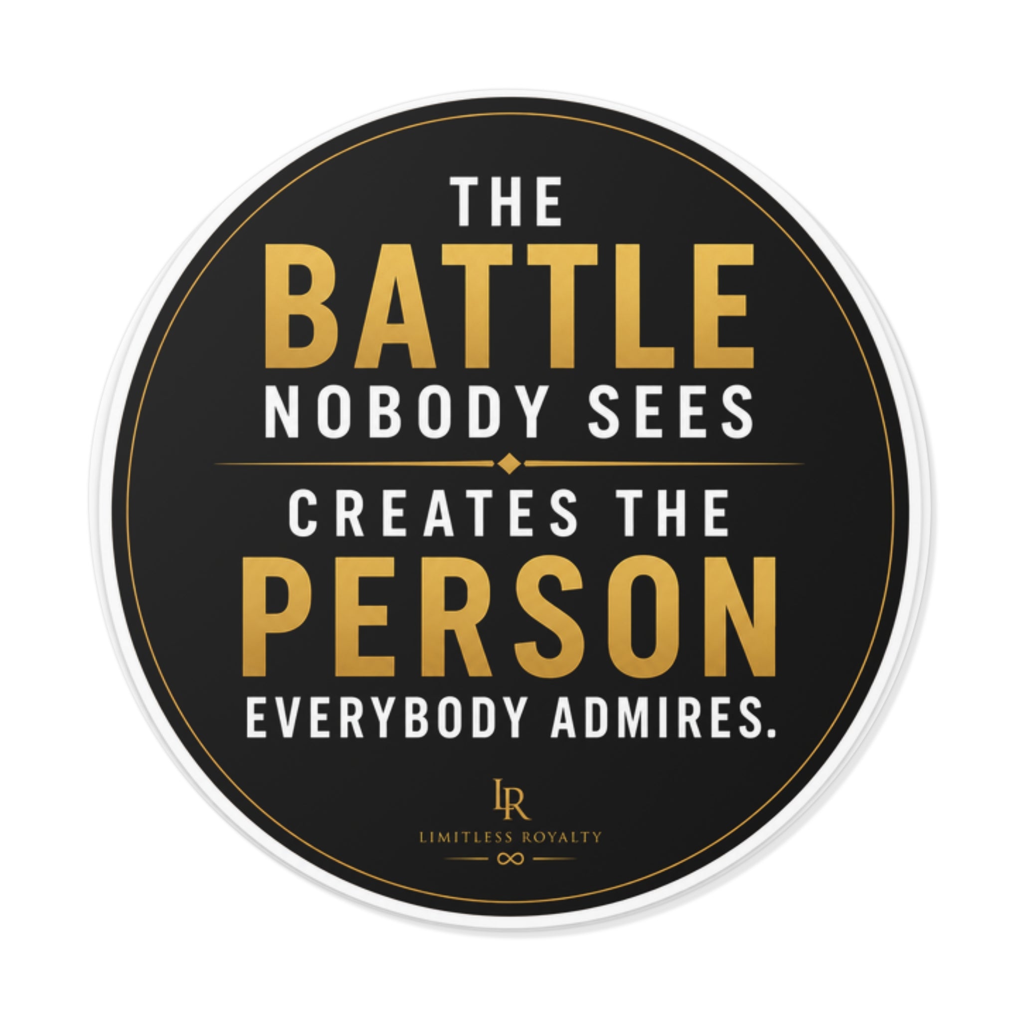 Inspirational Quote Round Sticker