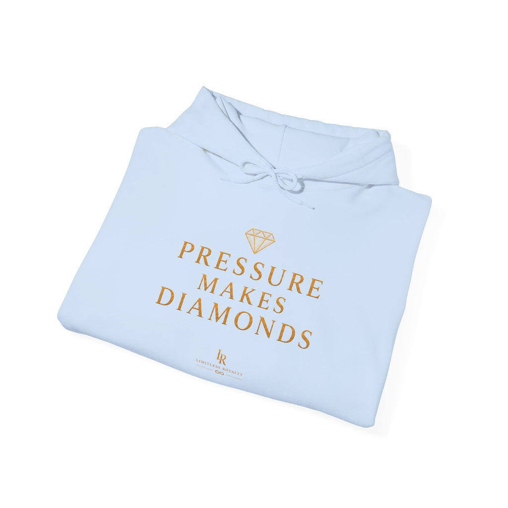 Hoodie — "Pressure Makes Diamonds" Inspirational Graphic Hooded Sweatshirt